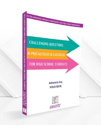 Karakök Yayınları Challenging Questions in Precalculus & Calculus