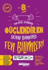Ankara Yayıncılık 8.Sınıf Fen Bilimleri Güçlendiren Soru Bankası (2022)