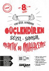 Ankara Yayıncılık 8.Sınıf Güçlendiren Söz-Say Mantık ve Muhakeme Soru Bankası