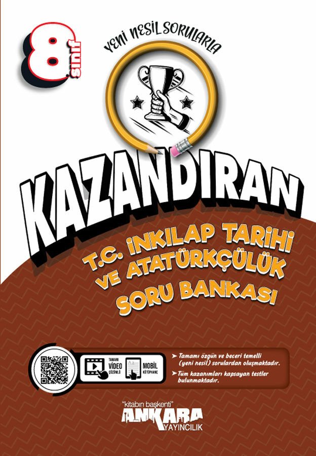 Ankara Yayıncılık 8.Sınıf Kazandıran T.C İnkılap Tarihi ve Atatürkçülük Soru Bankası