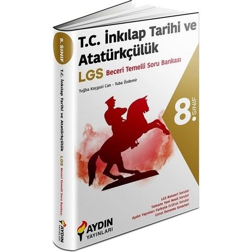 Aydın Yayınları 8. Sınıf İnkılap Tarihi ve Atatürkçülük Beceri Temelli Soru Bankası