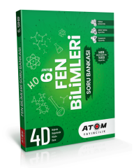 Atom Yayıncılık 6. Sınıf Fen Bilimleri 4D Soru Bankası