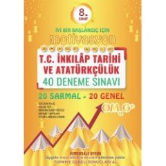 Omage Yayınları 8. Sınıf Motivasyon T.c. İnkılap Tarihi Ve Atatürkçülük 40 Deneme Sınavı (20 Sarmal + 20 Genel)