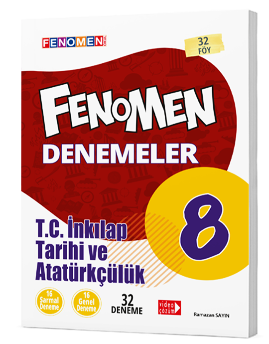 Fenomen 8.Sınıf  İnkılap Tarihi Ve Atatürkçülük (32 Deneme)