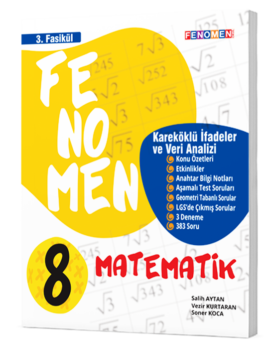 Fenomen 8.Sınıf  Matematik 3.Fasikül (Karekkölü İfadeler Ve Veri Analizi)